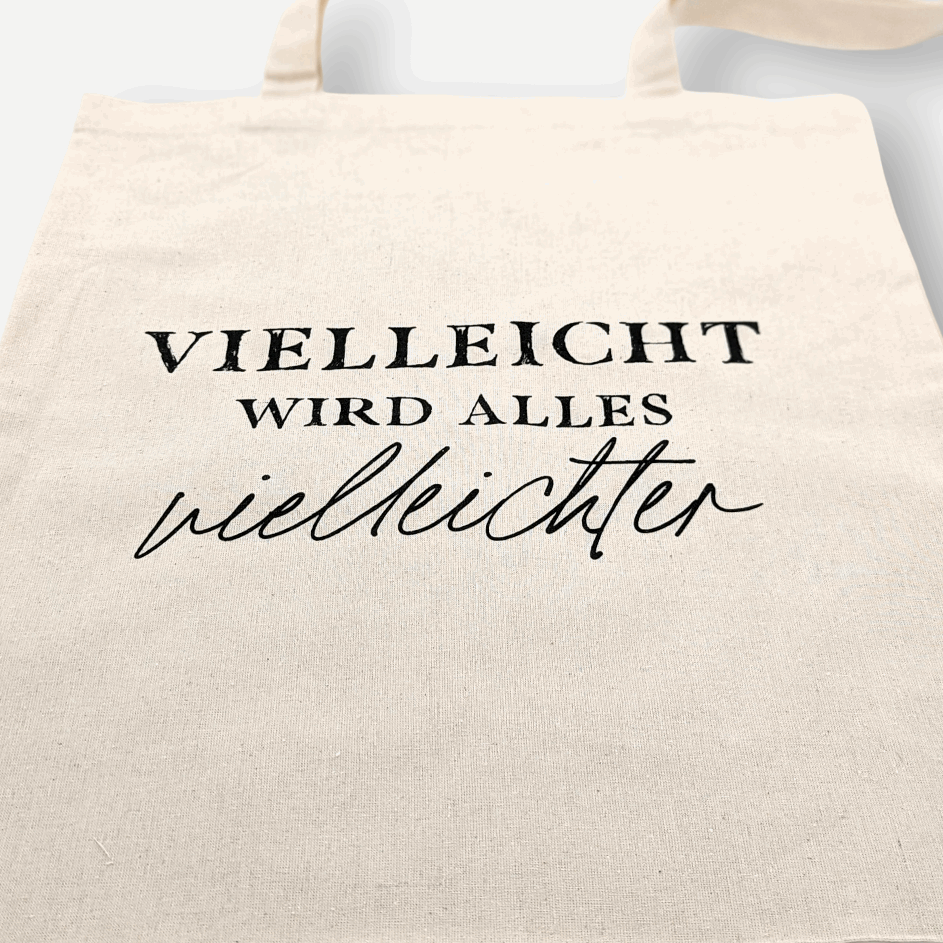 Tote Bag Vielleicht | Einkaufstasche aus Baumwolle beige mit Schriftzug Vielleicht wird alles vielleichter. 42.5 x 38.5cm - mon-chouchou.ch